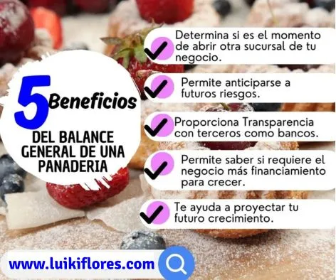 5 beneficios del balance general para panaderias artesanales 